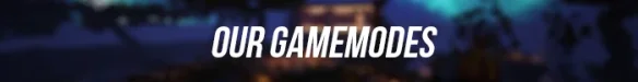 ourgamemodes.webp